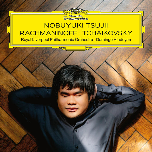 Nobuyuki Tsujii - Rachmaninoff & Tchaikovsky |