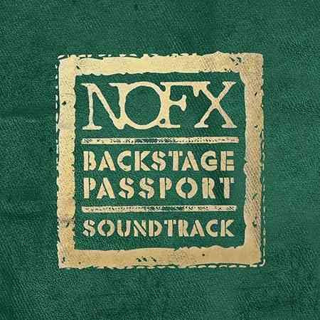 NOFX - BACKSTAGE PASSPORT SOUNDTRACK |
