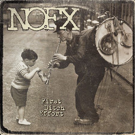 NOFX - FIRST DITCH EFFORT |