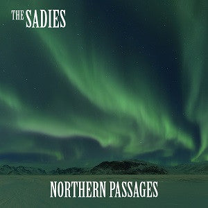 Sadies, The - Northern Passages (CD) |