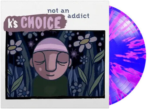 K's Choice - Not An Addict |