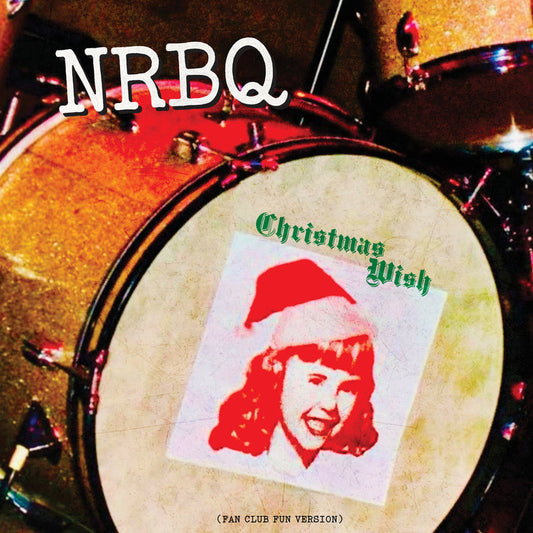 Nrbq - Christmas Wish (Fan Club Fun Version) |