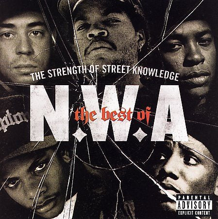 N.W.A. - The Strength Of Street Knowledge: The Best Of N.W.A. [Explicit Content] |
