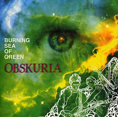 OBSKURIA - Burning Sea Of Green |