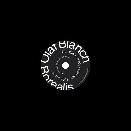 OLAF BLANCH - Borealis EP |