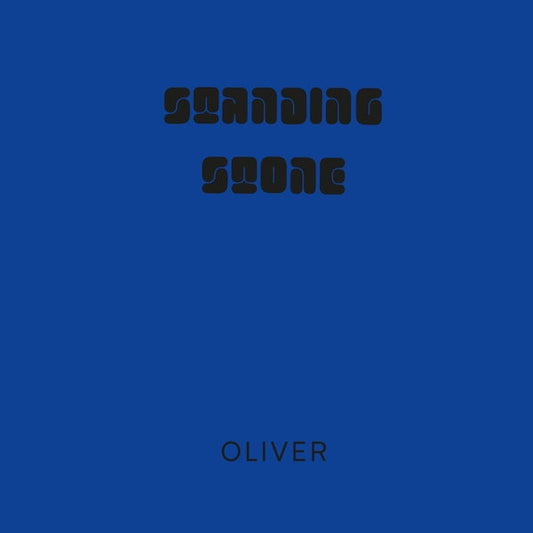 OLIVER - Standing Stone [LP] |
