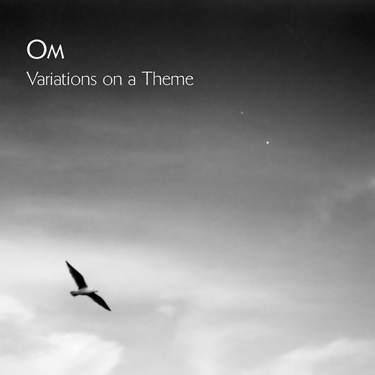 OM - Variations On A Theme |