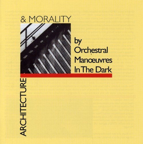 OMD ( ORCHESTRAL MANOEUVRES IN THE DARK ) - ARCHITECTURE & MORALITY |