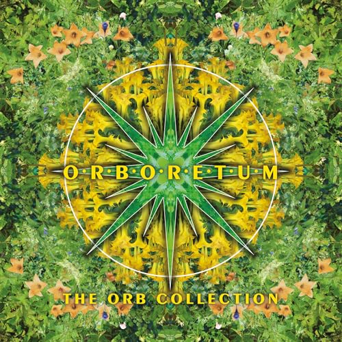 Orboretum - The Very Best Of The Orb |
