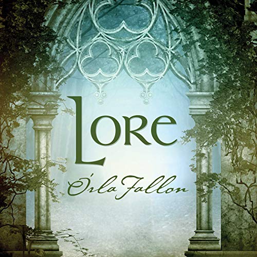 Orla Fallon - Lore |
