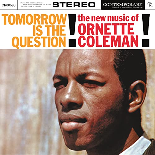Tomorrow Is The Question! [Contemporary Records Acoustic Sounds] [LP] | - JAZZ *SEALED*