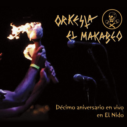 ORQUESTA EL MACABEO - Decimo Aniversario en Vivo en El Nido (10th Anniversary Live At The Nest) |