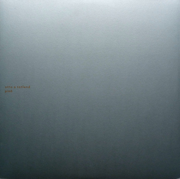 Otto A. Totland - Pinô (VINYL LP) | NEW Mint (M) Mint (M) - AMBIENT *SEALED*