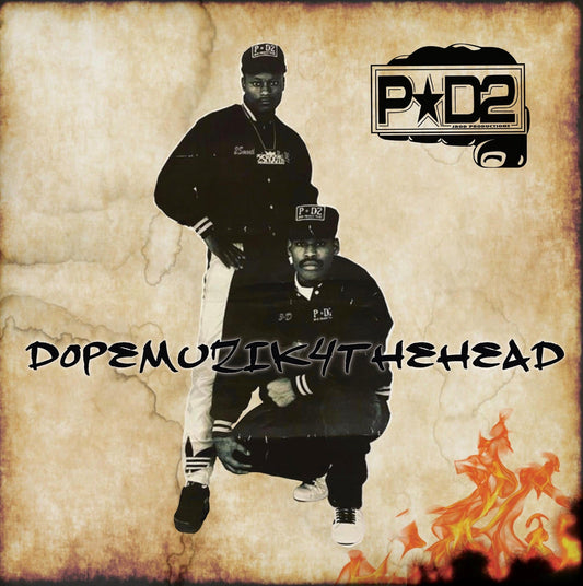 P-D2 - Dopemuzik4Thehead |