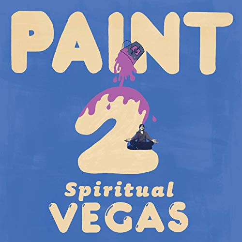 PAINT - Spiritual Vegas |