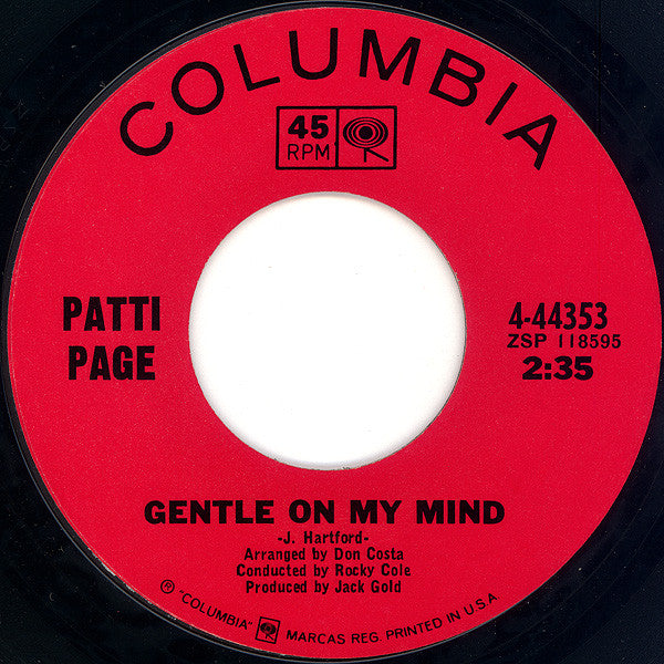 Patti Page Gentle On My Mind / Excuse Me Columbia 7", Single, Pit Very Good Plus (VG+) Very Good Plus (VG+)