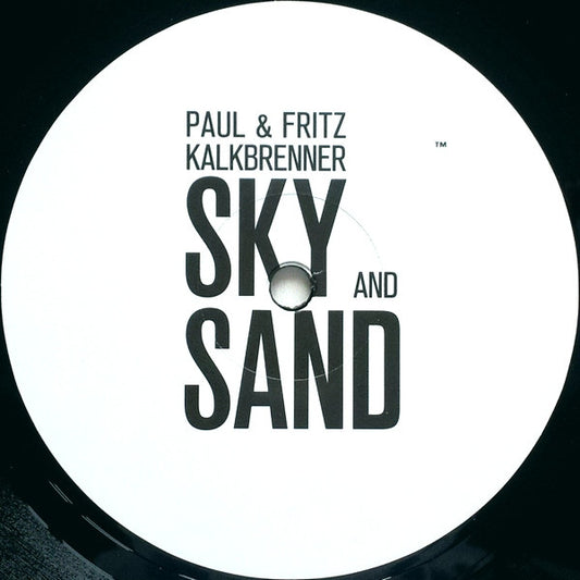 Paul Kalkbrenner & Fritz Kalkbrenner Sky And Sand BPitch Control 12", S/Sided Mint (M) Generic