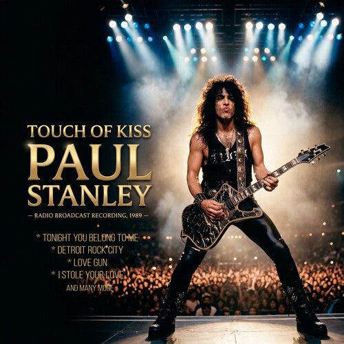 Paul Stanley - Touch Of Kiss |