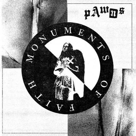 PAWNS - Monuments Of Faith |