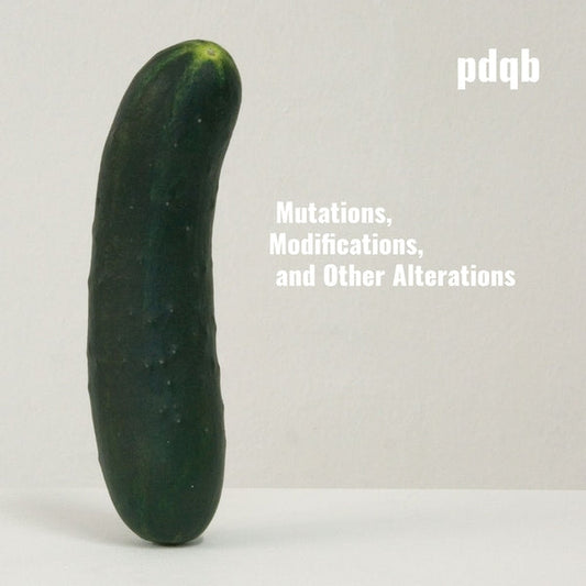 Pdqb - Mutations, Modifications, And Other Alterations [2LP] |