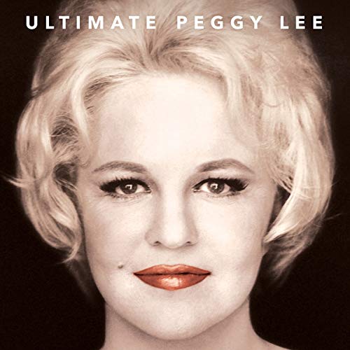 Peggy Lee - Ultimate Peggy Lee |