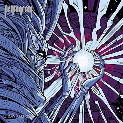 Pentagram - Show 'Em How (VINYL LP) | NEW - METAL *NEW*