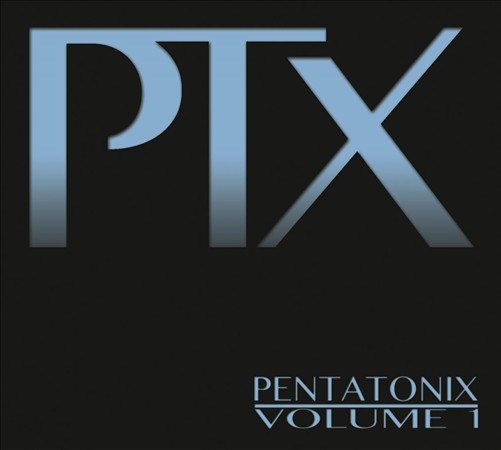Pentatonix - PTX, VOL. 1 |