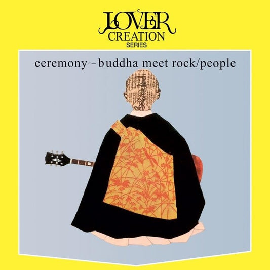 People - Ceremony-Buddha Meet Rock |