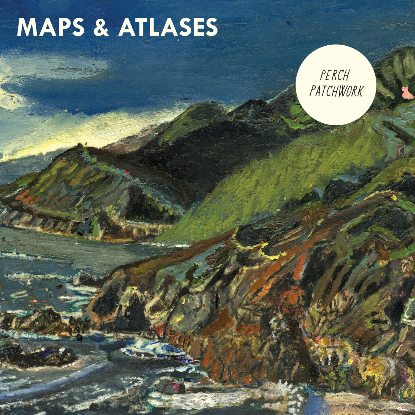 Maps & Atlases - Perch Patchwork (CD) |