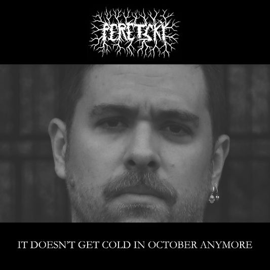 It Doesn'T Get Cold In October Anymore |