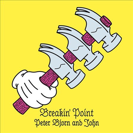 Peter Bjorn & John - BREAKIN' POINT |