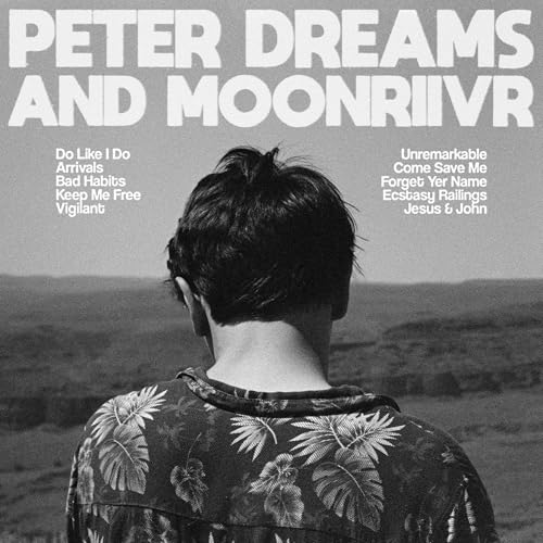 Peter Dreams And Moon Riivr |