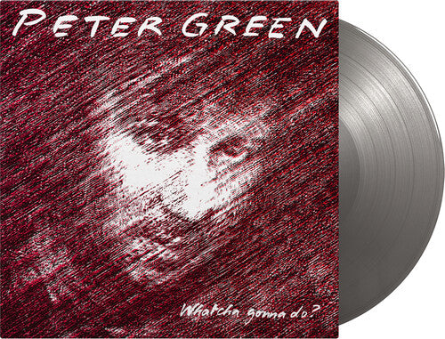 Whatcha Gonna Do? (Limited Edition, 180 Gram Vinyl, Colored Vinyl, Silver) | Mint (M) Mint (M)