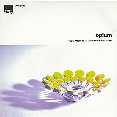 PETER THOMAS VS MAXWELL EXPLOSION - Opium |