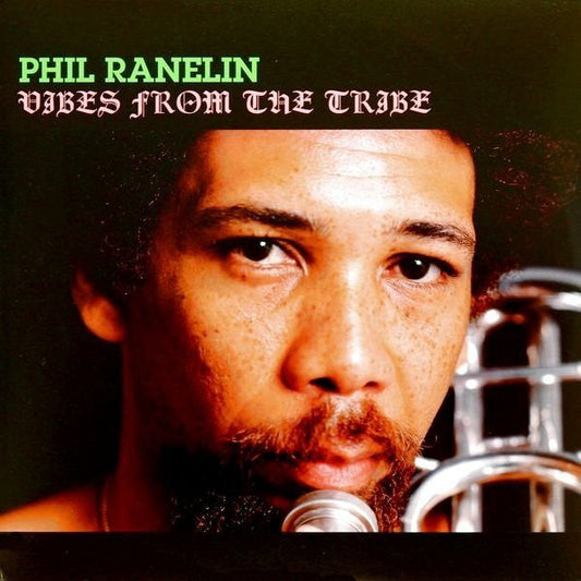 Phil Ranelin - Vibes From The Tribe |