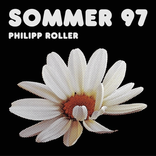 PHILIPP ROLLER - Sommer 97 |