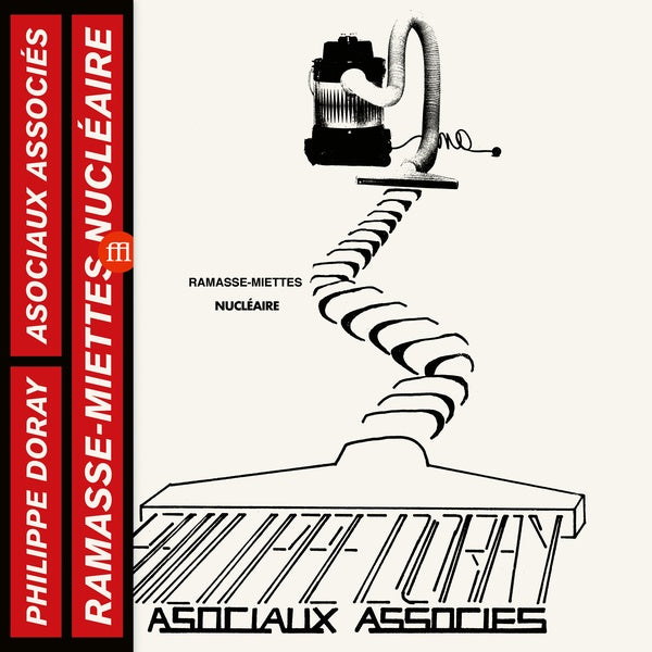 PHILIPPE DORAY & LES ASOCIAUX ASSOCIES - Ramasse-Miettes Nucleaires |