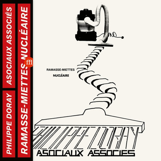 PHILIPPE DORAY & LES ASOCIAUX ASSOCIES - Ramasse-Miettes Nucleaires |