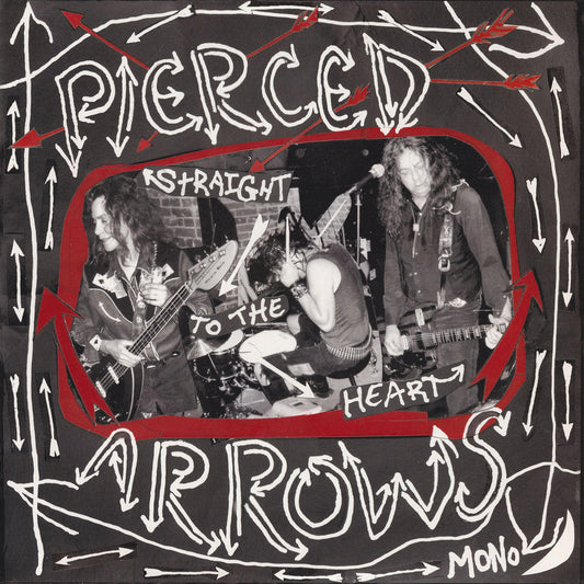 Pierced Arrows - Straight To The Heart |