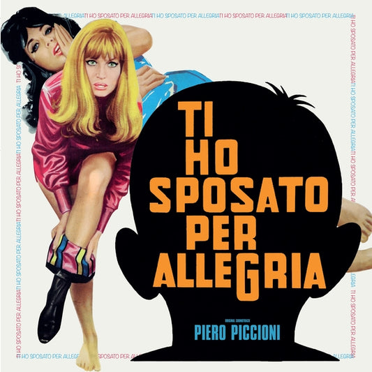 Ti Ho Sposato Per Allegria |