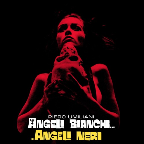 Piero Umiliani - Angeli Bianchi, Angeli Neri |