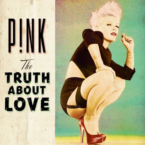 Pink - TRUTH ABOUT LOVE |