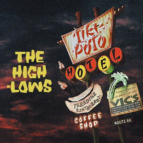 The High-Lows - (PRESALE 10/9/26) Hotel Tiki Poto [Import] (IMPORT VINYL 2xLP) | NEW - POP/J-POP *NEW*