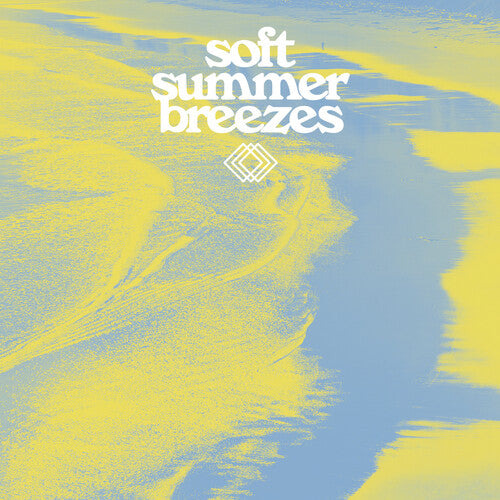 Various Artists - Soft Summer Breezes (VINYL) | - POP *NEW*