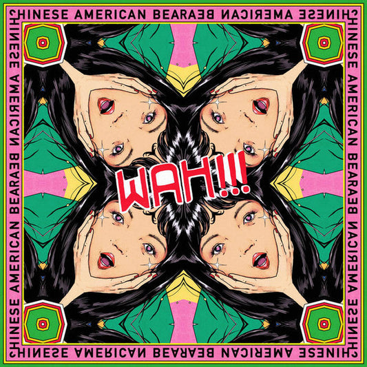 Chinese American Bear - WAH!!! (VINYL LP Moshi Moshi Records – MOSHI576LPC1 2024) | - POP *NEW*