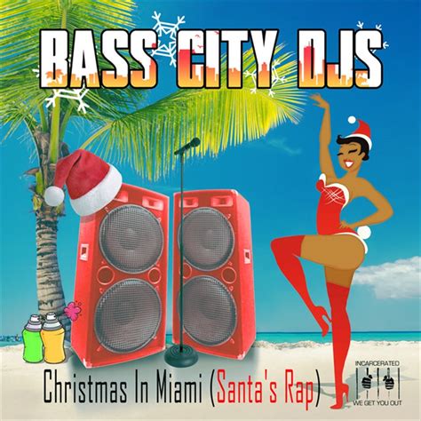 BASS CITY DJS - Christmas In Miami (Santa's Rap) (MOD CD ESSENTIAL MEDIA MOD 2021) | NEW - POP *NEW*