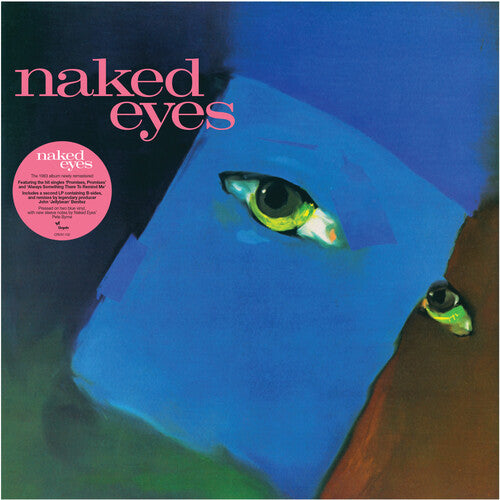 (PRE-ORDER 10/10/25) Naked Eyes - 2025 Remaster (2xBLUE VINYL) | Mint (M) Mint (M) - POP *NEW*