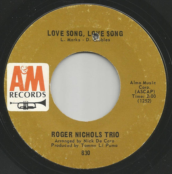 Roger Nichols Trio - Love Song, Love Song / Snow Queen | Very Good (VG) Generic - POP/ROCK / USED *VERY GOOD*