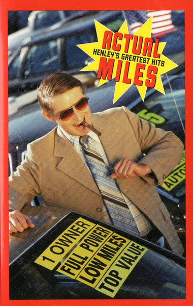 Don Henley - Actual Miles (Henley's Greatest Hits) *CASSETTE* | Near Mint (NM) Near Mint (NM) - POP / USED *NEAR MINT*