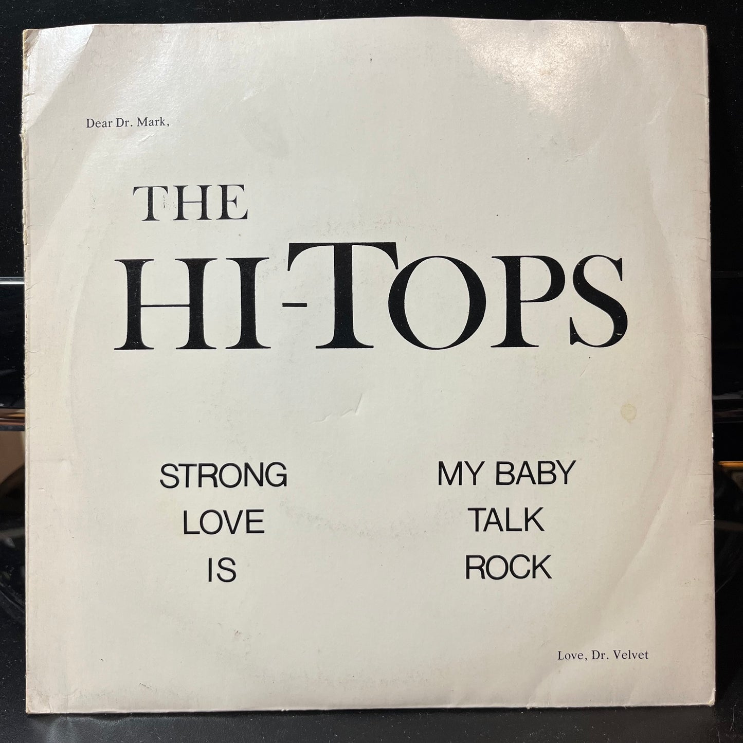 My Baby Talk Rock / Strong Love Is (7" VINYL)*SIGNED* | Near Mint (NM or M-) Excellent (EX) - POP / USED *NEAR MINT*